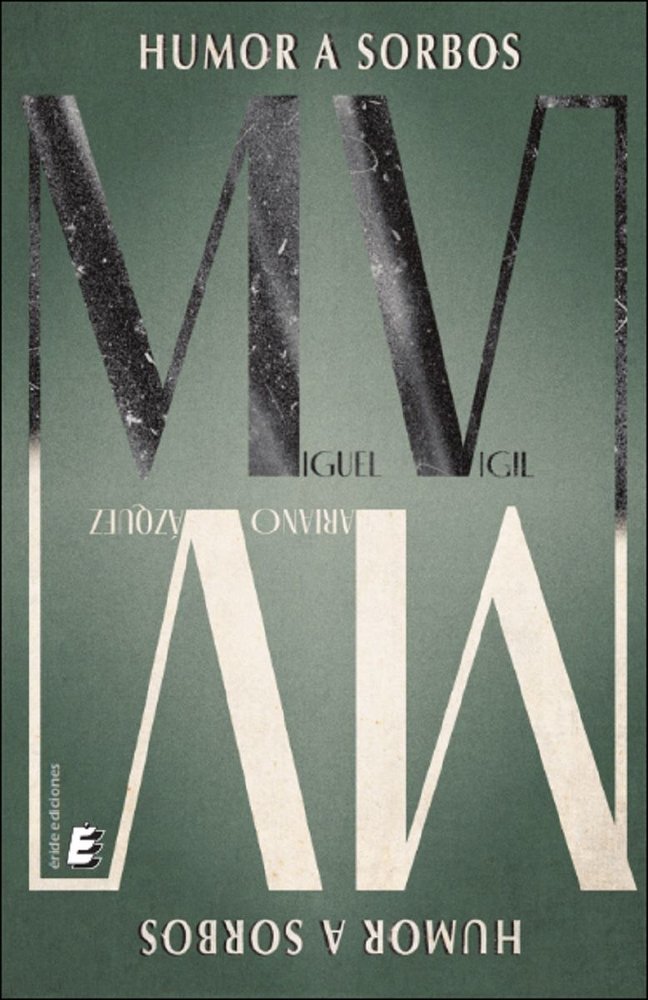 HUMOR A SORBOS, de VIGIL, MIGUEL | portada del libro