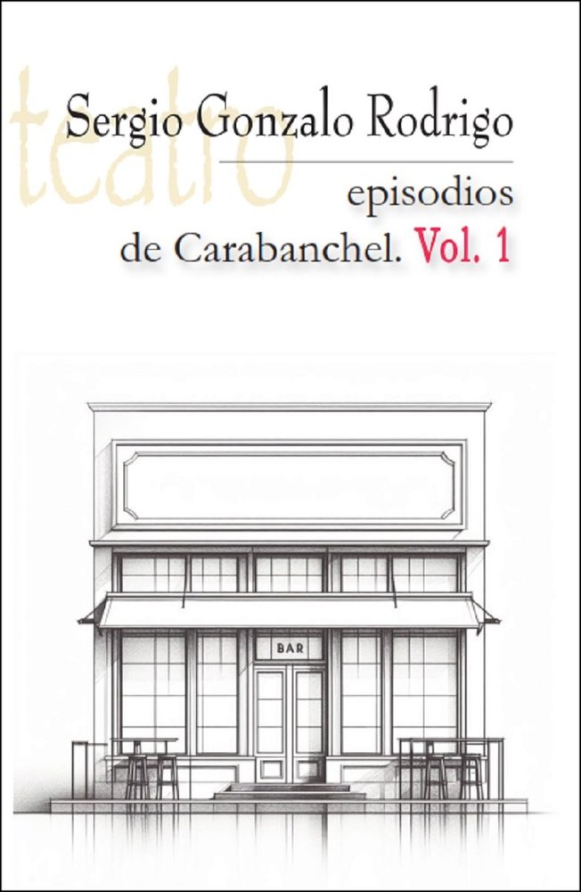 EPISODIOS DE CARABANCHEL 1, de GONZALO RODRIGO, SERGIO | portada del libro