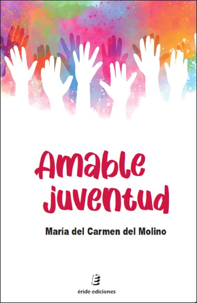 AMABLE JUVENTUD, de DEL MOLINO, MARIA DEL CARMEN | portada del libro