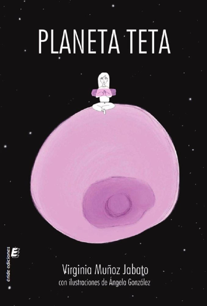 PLANETA TETA, de MUÑOZ JABATO, VIRGINIA | portada del libro