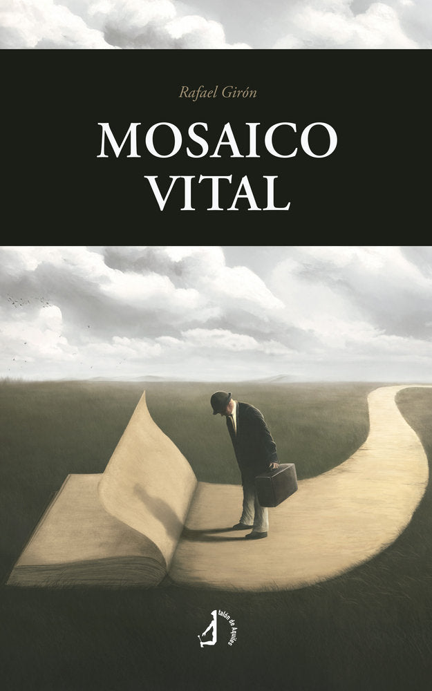 Mosaico vital, de , Girón Echevarría, Rafael | portada del libro