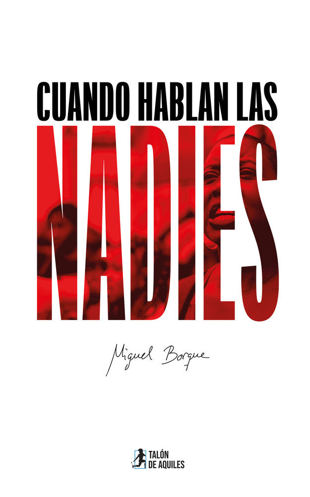 Cuando hablan las nadies, de , Borque, Miguel | portada del libro