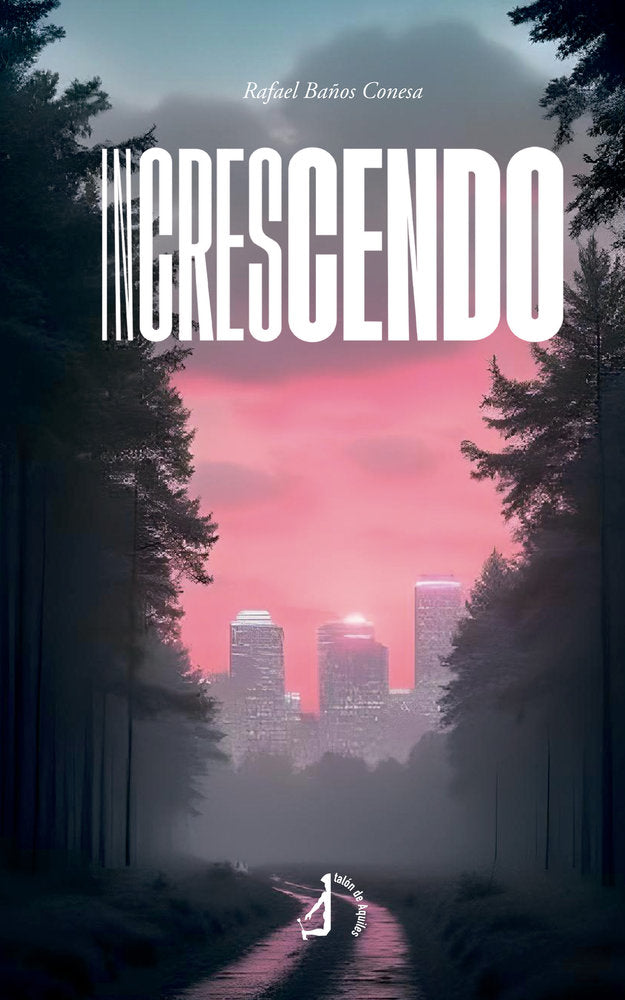 In Crescendo, de , Baños Conesa, Rafael | portada del libro