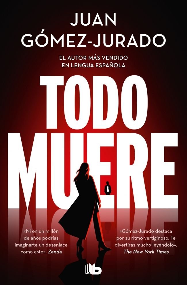 TODO MUERE TODO ARDE 3, de JUAN GOMEZ-JURADO | portada del libro