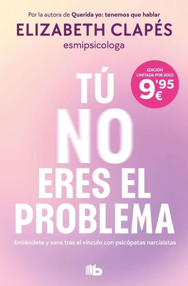 TU NO ERES EL PROBLEMA, de ELIZABETH CLAPES | portada del libro