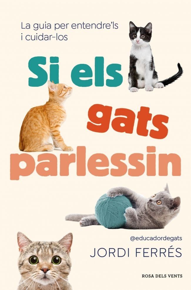 Si els gats parlessin, de JORDI FERRES | portada del libro