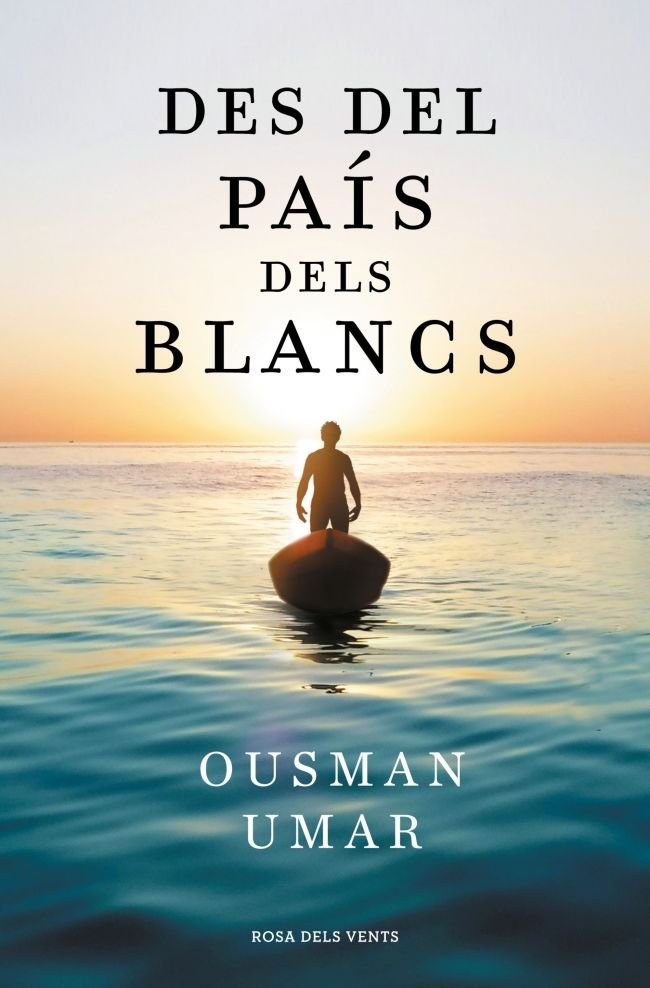 DES DEL PAIS DELS BLANCS, de UMAR, OUSMAN | portada del libro