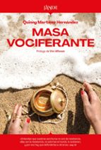 MASA VOCIFERANTE, de QUINNY MARTINEZ HERNANDEZ | portada del libro