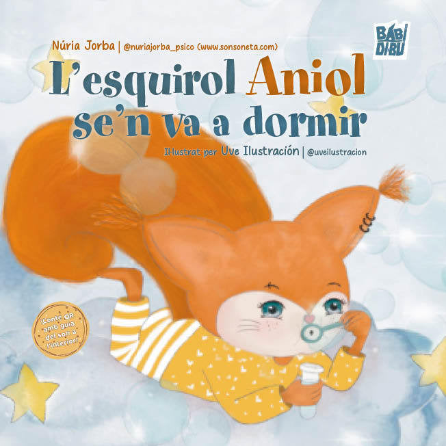 L'esquirol Aniol se'n va a dormir (CAT), de JORBA,NURIA | portada del libro