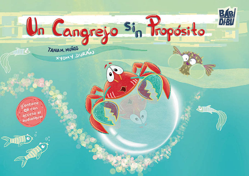 UN CANGREJO SIN PROPOSITO, de M MUÑOZ,TANIA | portada del libro