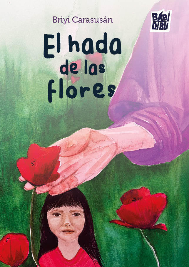 El hada de las flores, de CARASUSAN,BRIYI | portada del libro