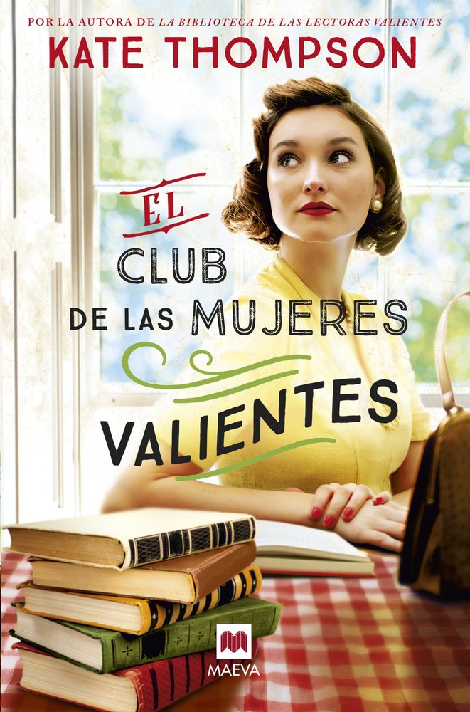 EL CLUB DE LAS MUJERES VALIENTES, de THOMPSON | portada del libro