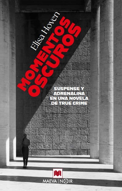 MOMENTOS OSCUROS, de ELISA HOVEN | portada del libro