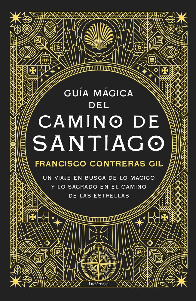 GUIA MAGICA DEL CAMINO DE SANTIAGO, de FRANCISCO CONTRERAS GIL | portada del libro