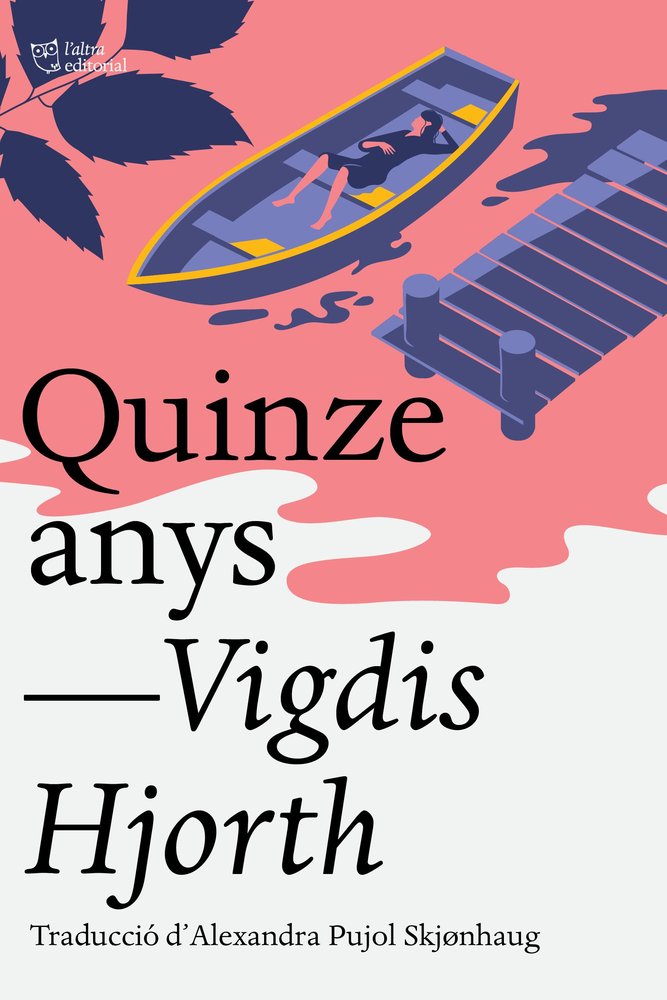 QUINZE ANYS, de HJORTH, VIGDIS | portada del libro