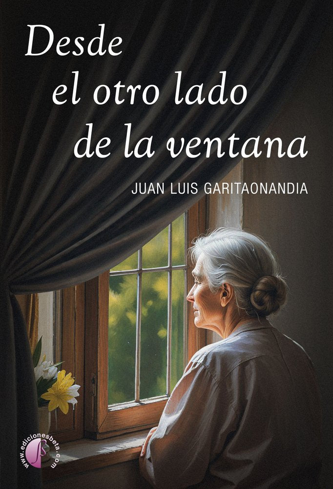 DESDE EL OTRO LADO DE LA VENTANA, de GARITAONANDIA, JUAN LUIS | portada del libro