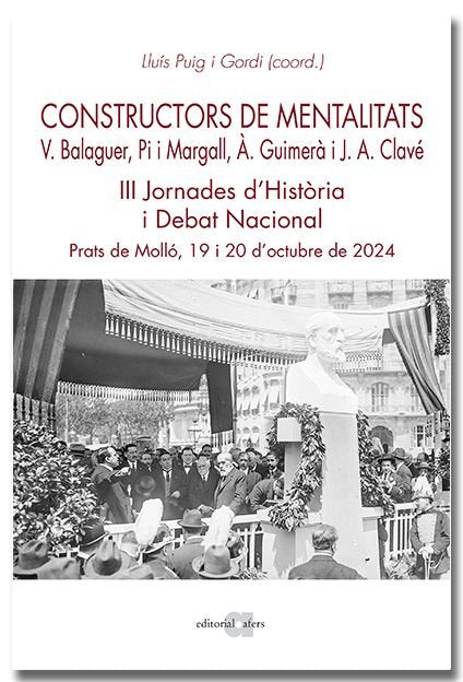 CONSTRUCTORS DE MENTALITATS. VICTOR BALAGUER, PI I MARGALL, ANGEL GUIMERA I JOSE, de PUIG I GORDI, LLUIS | portada del libro