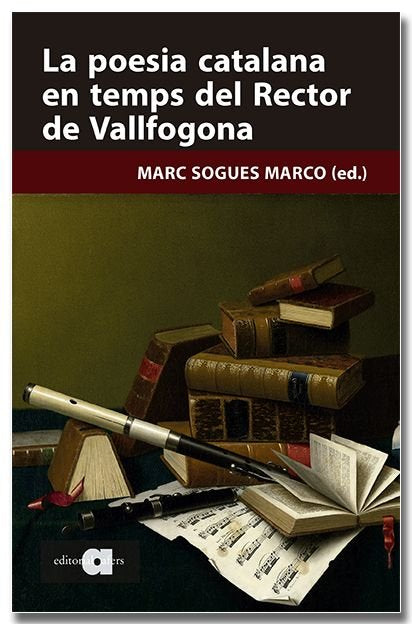 LA POESIA CATALANA EN TEMPS DEL RECTOR DE VALLFOGONA, de SOGUES MARCO, MARC | portada del libro