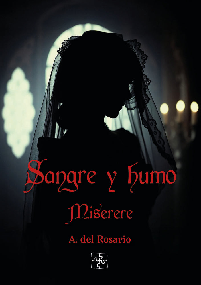 Sangre y humo. Miserere, de Del Rosario, A. | portada del libro