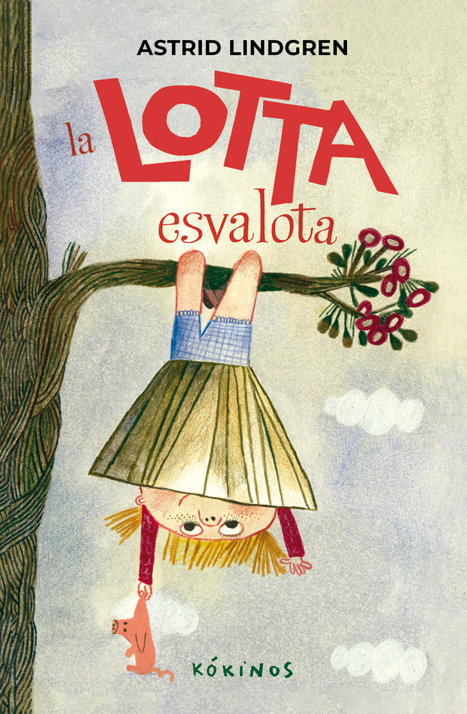 (CAT).LOTTA ESVALOTA, LA.(ALBUM IL-LUSTRAT), de LINDGREN, ASTRID | portada del libro