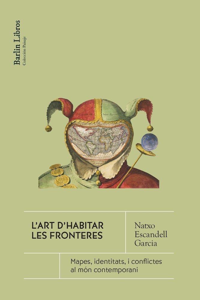 L'ART D'HABITAR LES FRONTERES, de ESCANDELL GARCIA, NATXO | portada del libro