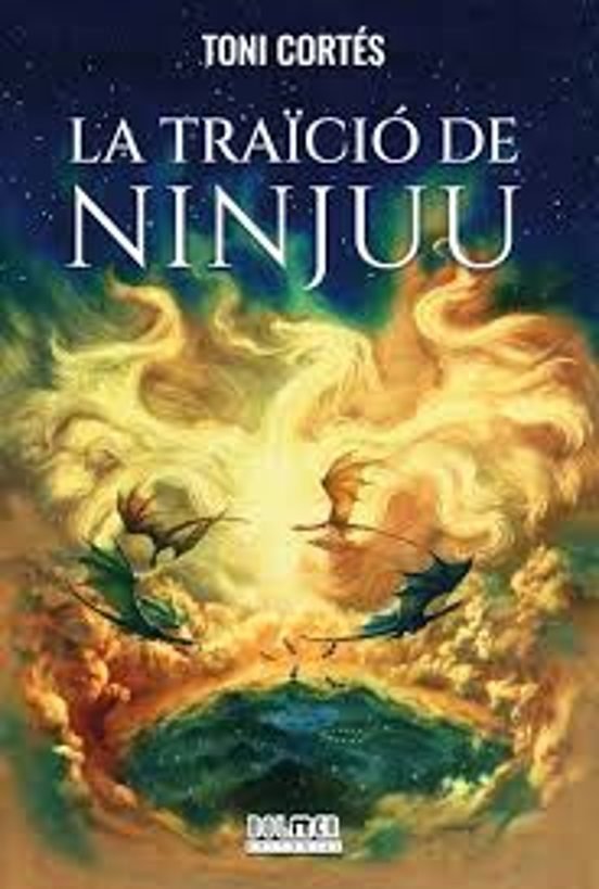 LA TRAICIO DE NINJUU, de TONI CORTES | portada del libro