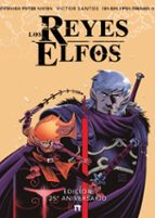 LOS REYES ELFOS: EDICION 25 ANIVERSARIO, de Víctor Santos | portada del libro
