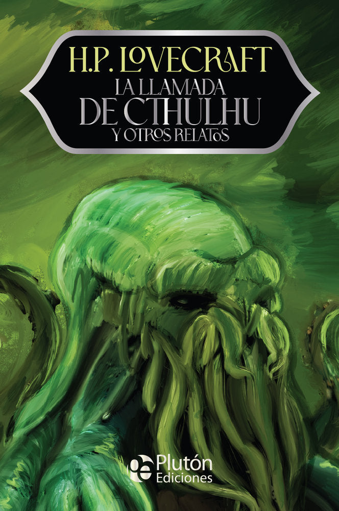La Llamada de Cthulhu y otros relatos, de Lovecraft, H. P. | portada del libro