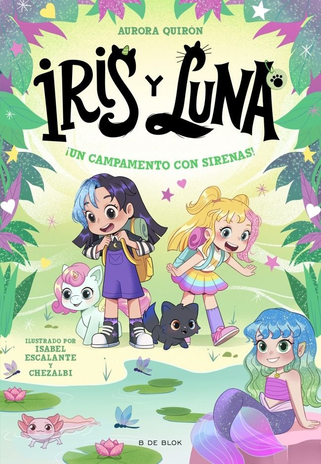 IRIS Y LUNA CUIDADORAS DE CACHORRITOS MAGICOS 6 UN CAMPAMENT, de AURORA QUIRON | portada del libro