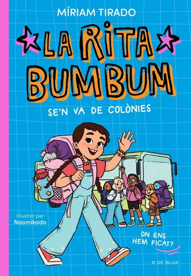 RITA BUMBUM 3 LA RITA BUMBUM SE'N VA DE COLONIES, de MIRIAM TIRADO | portada del libro