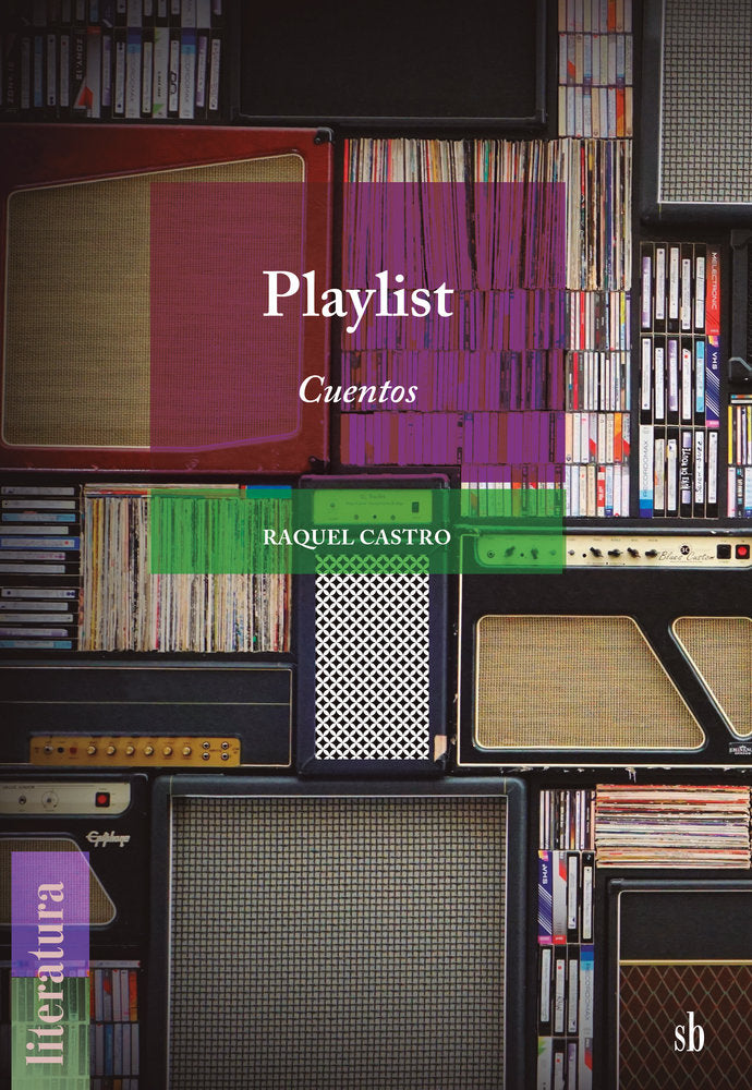 Playlist, de Castro, Raquel | portada del libro