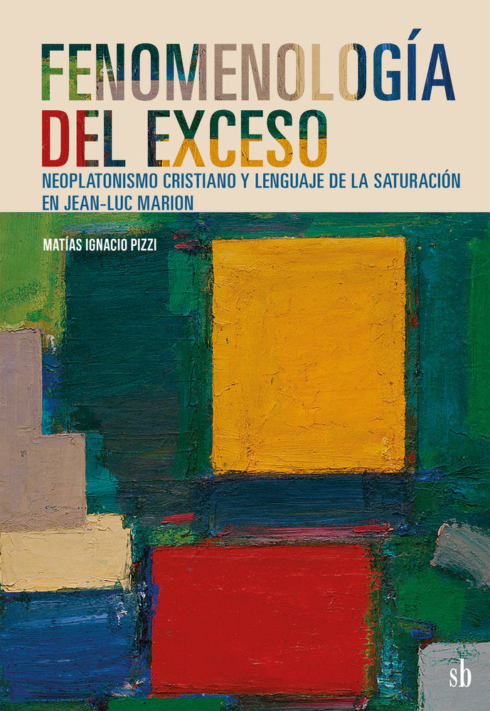 Fenomenología del exceso, de Pizzi, Matías Ignacio | portada del libro