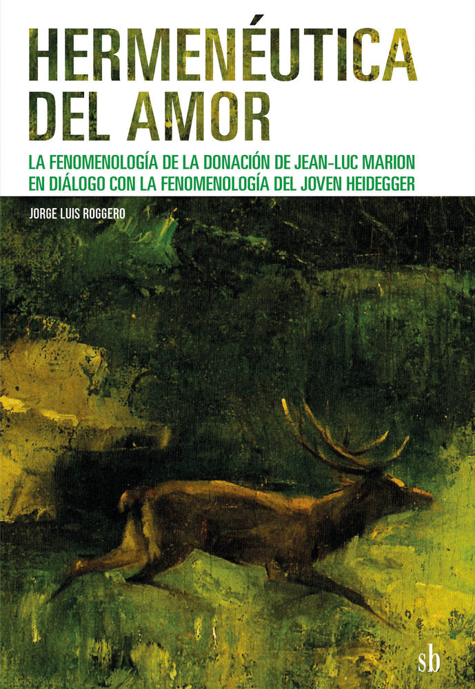 Hermenéutica del amor, de Roggero, Jorge Luis | portada del libro