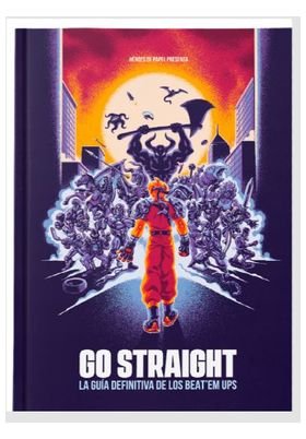 GO STRAIGHT. LA GUIA DEFINITIVA DE LOS BEAT EM UPS, de COOK, DAVE | portada del libro