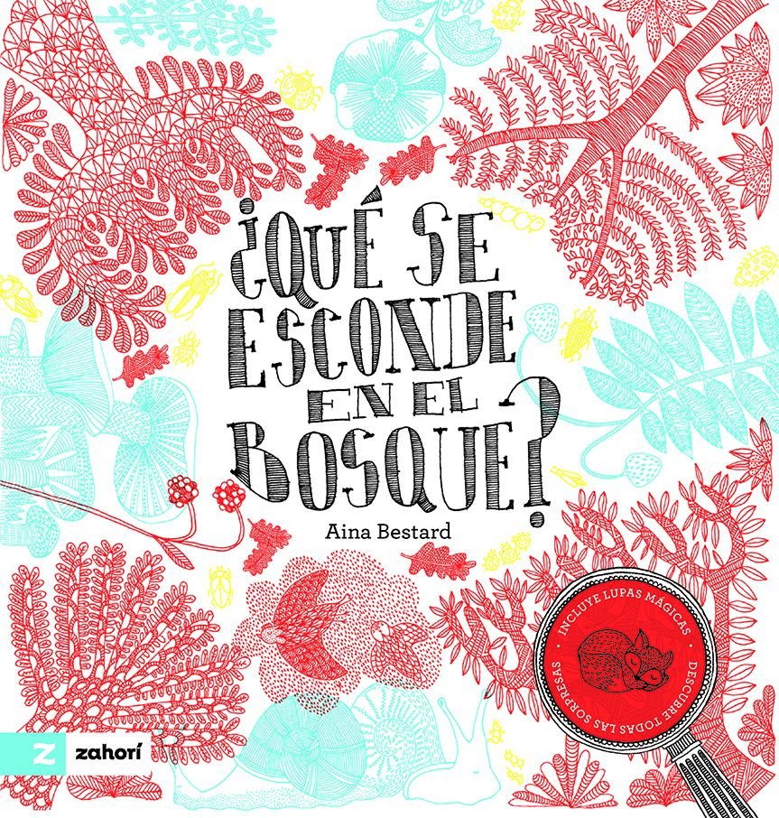 ¿QUE SE ESCONDE EN EL BOSQUE?, de BESTARD, AINA | portada del libro