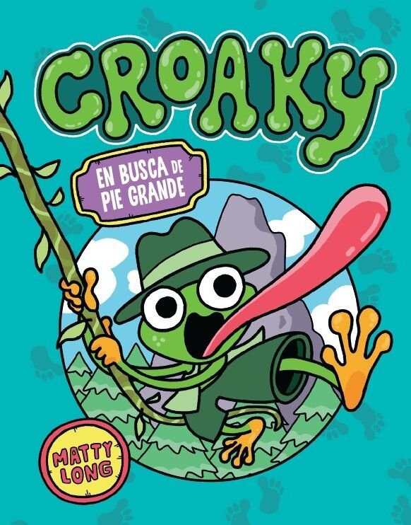 CROAKY: EN BUSCA DE PIE GRANDE, de LONG,MATTY | portada del libro