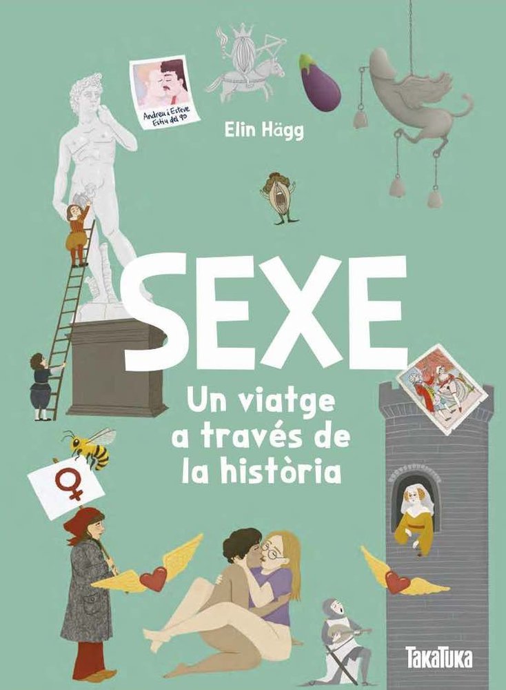 SEXE UN VIATGE A TRAVES DE LA HISTORIA, de ELIN HAGG | portada del libro