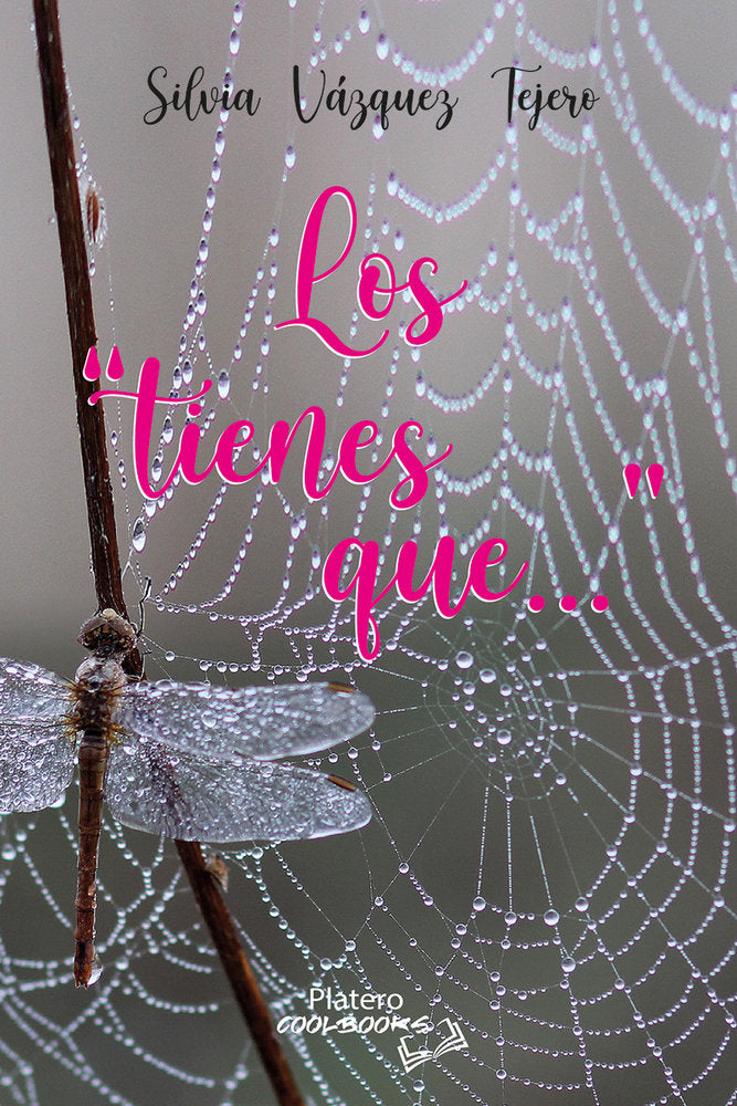 LOS TIENES QUE..., de VÁZQUEZ TEJERO, SILVIA | portada del libro