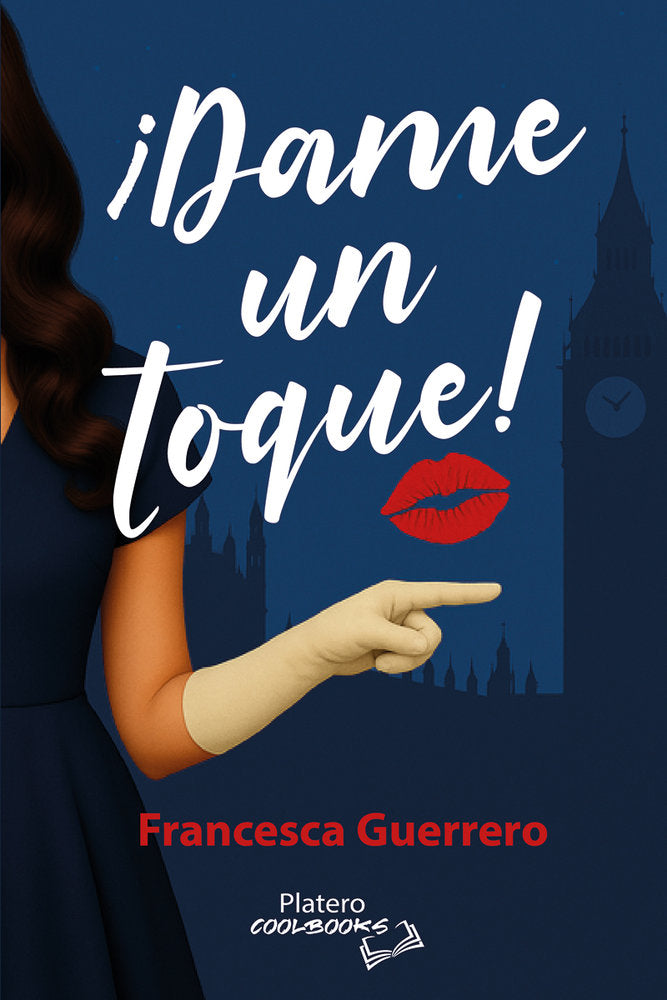 íDAME UN TOQUE!, de GUERRERO, FRANCESCA | portada del libro