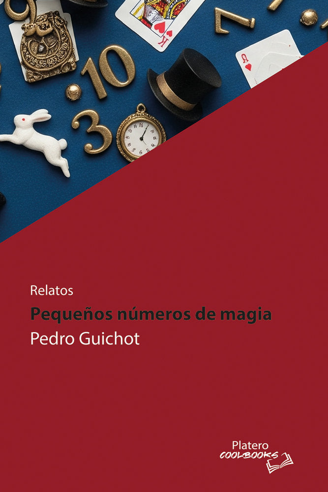 Pequeños números de magia, de Guichot, Pedro | portada del libro