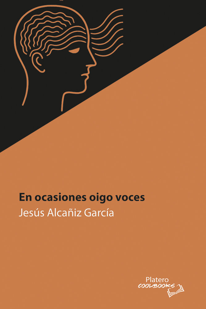 En ocasiones oigo voces, de Alcañiz García, Jesús | portada del libro