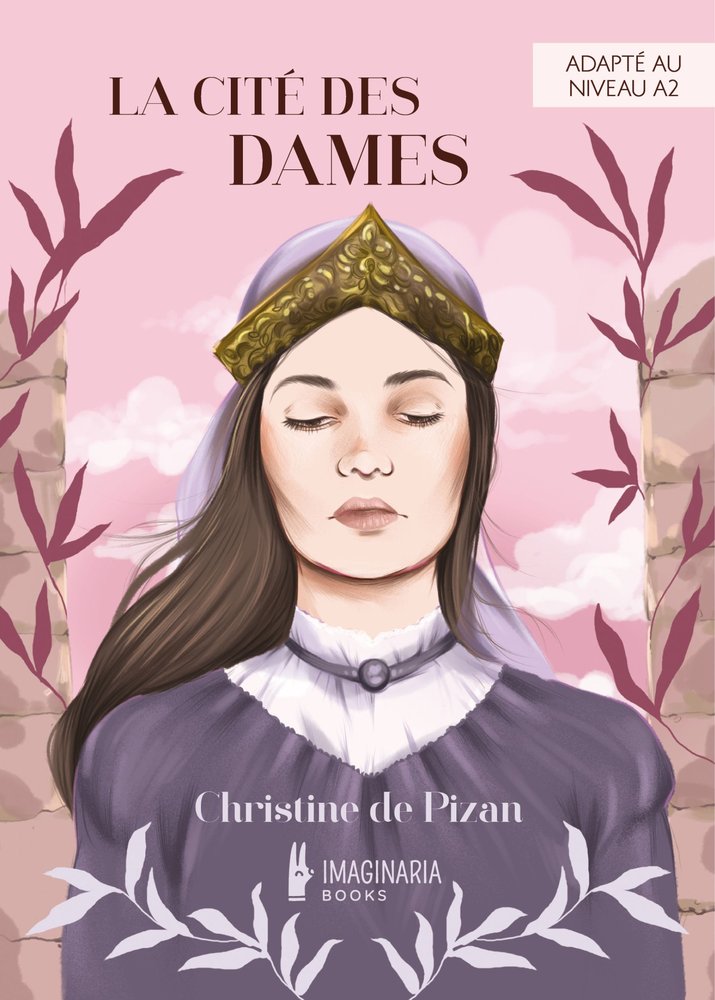 LA CITÉ DES DAMES (NIVEAU A2), de de Pizan, Christine | portada del libro