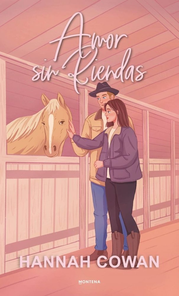 AMOR SIN RIENDAS, de HANNAH COWAN | portada del libro