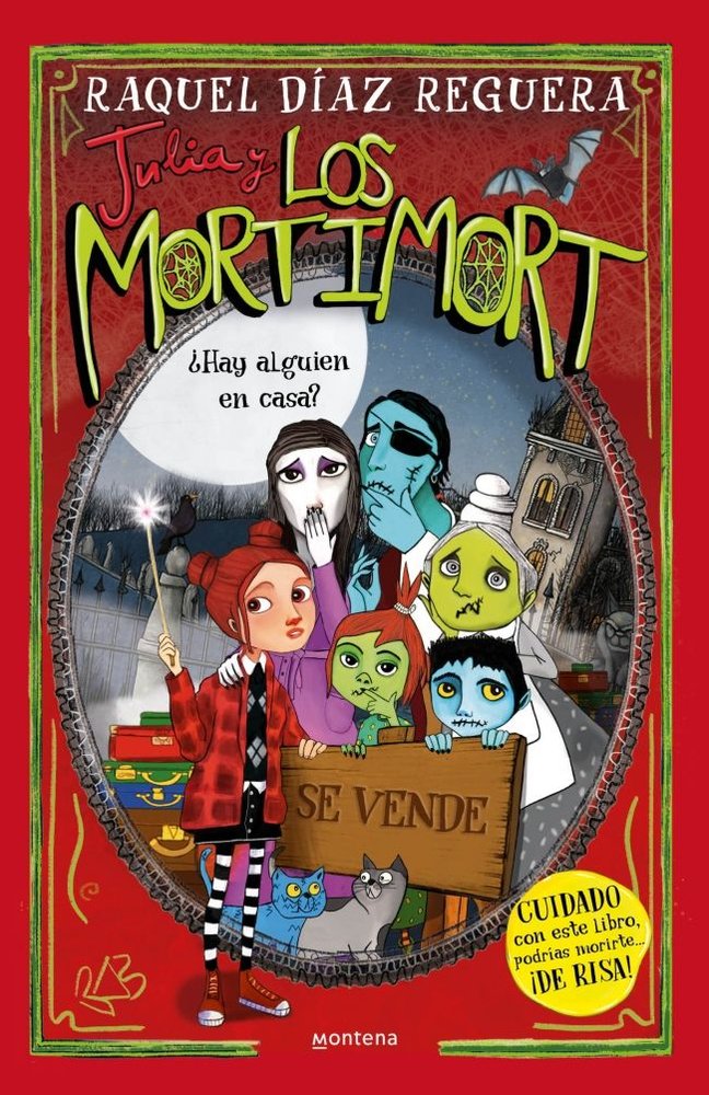 JULIA Y LOS MORTIMORT 7 HAY ALGUIEN EN CASA, de RAQUEL DIAZ REGUERA | portada del libro
