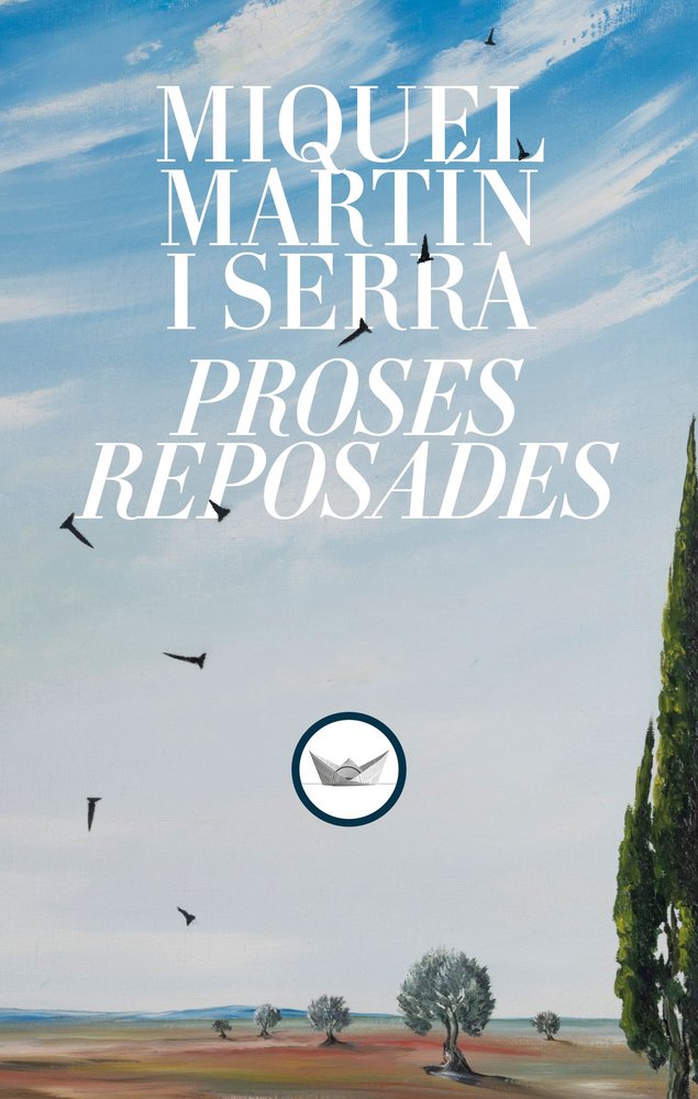 PROSES REPOSADES, de MARTIN I SERRA, MIQUEL | portada del libro