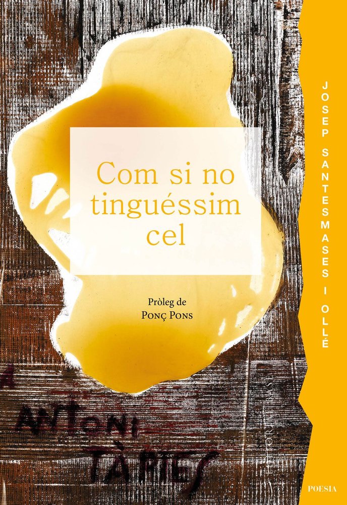 COM SI NO TINGUESSIM CEL, de JOSEP SANTESMASES | portada del libro