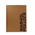 WARHOL, POLLOCK Y OTROS ESPACIOS AMERICANOS (TAPA DURA), de PATRICK MOORE | portada del libro