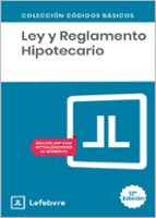 LEY Y REGLAMENTO HIPOTECARIO, de LEFEBVRE EL DERECHO | portada del libro