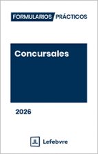 FORMULARIOS PRACTICOS CONCURSALES 2026, de LEFEBVRE | portada del libro