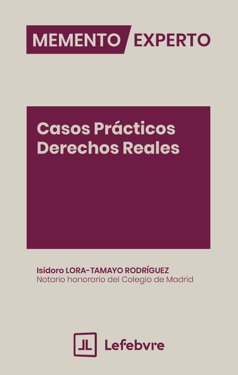 Memento experto casos practicos derechos reales, de AA.VV. | portada del libro